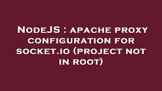 NodeJS apache proxy configuration for socket io project not in root