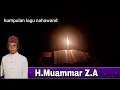 Kumpulan nahawand H. Muammar za lagunya sedih smua😭