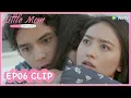 Download Lagu 【Little Mom】EP06 Clip | This time is his sincere love confession?! | ENG SUB