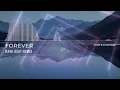 Lagu FOREVER -  RAWI BEAT REMIX