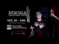 Great Lakes Theater presents DRACULA THE BLOODY TRUTH Hanna Theatre Playhouse Square