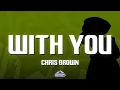 Chris Brown - With You