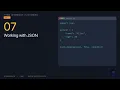 Python Intermediate Working with JSON Lesson 7