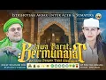 Lagu [LIVE] JAWA BARAT BERMUNAJAT BERSAMA PONPES TAJUL ALAWIYYIN LIL HABIB BAHAR BIN SMITH