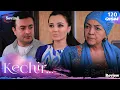 Kechir 120-qism (milliy serial) | 120-қисм (миллий сериал) Review
