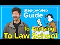 How to Apply to Law School A Guide to Law School Admissions