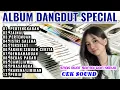 Download Lagu LAGU DANGDUT ORGEN TUNGGAL PALING HITS  DAN TRENDING DANGDUT ELECTONE|PERTENGKARAN| ZAINAL| PERTEMUA