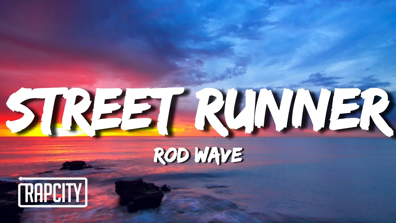 Rod Wave - Street Runner (Lyrics)