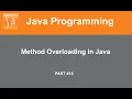 Part Method Overloading in JAVA Java Tutorial