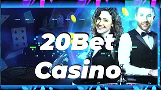 20Bet Casino Review It s Not Just For Sports Betting - 20Bet Has A Casino Too