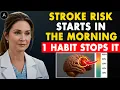 Lagu As a BRAIN Doctor, I’m SHOCKED: THIS Morning Habit Triple Your Stroke Risk After 60 | Senior Health