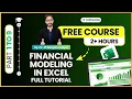 Learn Financial Modeling in Excel - FREE COURSE By Ex-JPMorgan Analyst