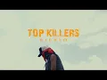 Lagu TOP KILLERS RIDDIM MEDLEY(Official Video)