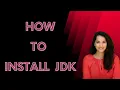 How to Install Jdk install Java Development kit