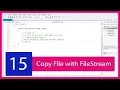 C IO Tutorial - How to Copy File Using FileStream