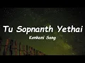 Download Lagu Tu Sopnanth Yethai - Acacio Pereira(lyrics)