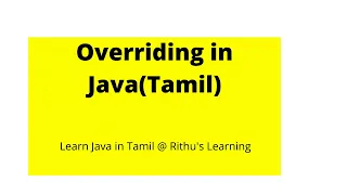 8 Overriding in Java Tamil Learn Java in Tamil