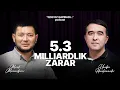 Lagu 5.3 MILLIARDLIK ZARAR (QOG'OZ GAPIRADI...)