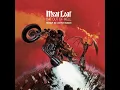 All Revved Up with No Place to Go - Meat Loaf