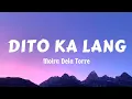 Moira Dela Torre - Dito Ka Lang (Lyrics)