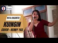 Download Lagu HENNY YASINTA // KUINGIN // COVER // TIA NADA