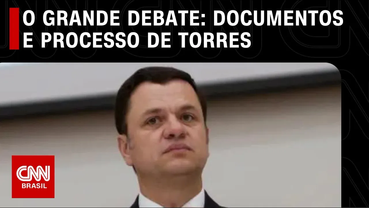 Documentos podem incriminar Torres? Processo está sendo tratado corretamente? | O GRANDE DEBATE