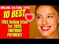 10 Best FREE Dating WebSites For 2025 WITHOUT PAYMENT