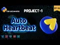 AutoHeartbeat - send unlimited messages python for beginners