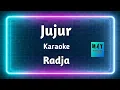 Download Lagu Jujur Radja Karaoke