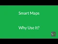 Introducing Smart Maps