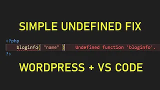 Fix Undefined WordPress Function Error in VS Code in 1 Minute