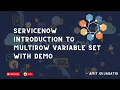 ServiceNow Multi-Row Variable Set Explained Step-by-Step Demo Guide