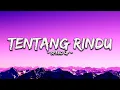 Tentang Rindu - Virzha Cover (Speed up)