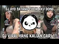 Lagu DJ AYO SAYANG CULIK AKU DONG KHARIS SOPAN VIRAL TIK TOK TERBARU 2024!!