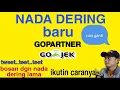 Download Lagu CARA GANTI NADA DERING GOJEK GOPARTNER || VERSI GOJEK TERBARU