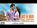 Download Lagu Bas Ek Baar | Lyrical Video | Soham Naik | Anurag Saikia | Latest Hindi Songs