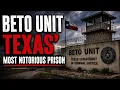 Beto Unit Pros Cons Of Maximum Security