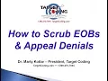 Target Coding How to Scrub EOBs Appeal Denials