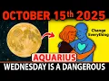 Download Lagu AQUARIUS ♒ October 15–16, 2025 — It’s NOT a Coincidence The Universe Has a Powerful Message for YOU!