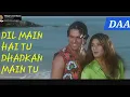 Download Lagu Dil MAIN HAI TU | paheli nazar me tu KUMAR SANU song| AKSHAY KUMAR \u0026 RAVEENA / DAAVA