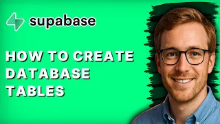 How to Create Database Tables in Supabase 2026 Full Guide