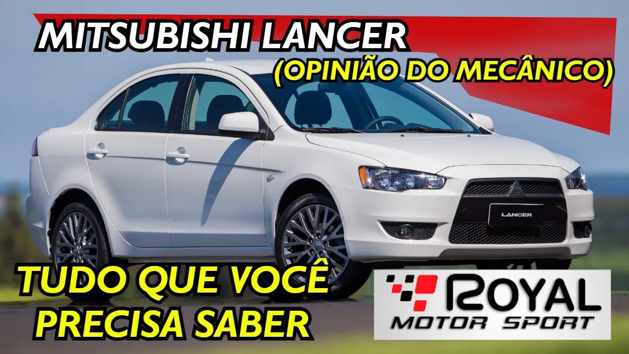 Mitsubishi Lancer é um bom carro? (opinião do mecânico)