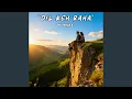 Download Lagu Dil Keh Raha
