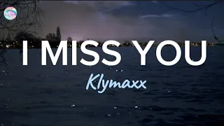 Download I Miss You  - Klymaxx ( Lyrics ) MP3
