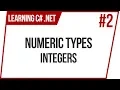 How To Program C NET Numeric Types Integers For Beginners