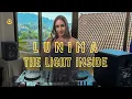 Lagu LUNIMA — The Light Inside | Groove Classic \u0026 Vocal House Ceremony Mix