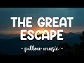 Download Lagu The Great Escape - Boys Like Girls (Lyrics) 🎵