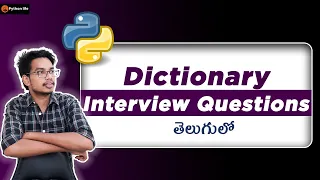 Dictionary Interview Questions Dictionary in Telugu Python Interview Questions
