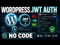 JWT Authentication for WordPress APIs Step-by-Step Tutorial