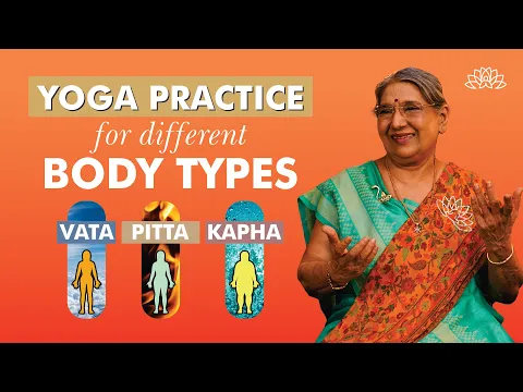 Download MP3 Balancing Body Types: Vata, Pitta, Kapha | Yoga Practices | Mind-Body Equilibrium | Dr. Hansaji